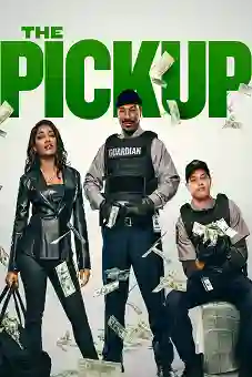 The Pickup 2025