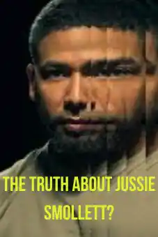 The Truth About Jussie Smollett? 2025