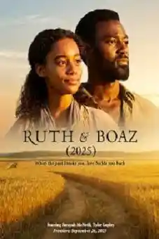 Ruth & Boaz 2025