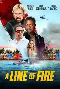 A Line of Fire 2025