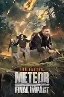 Meteor: Final Impact 2025