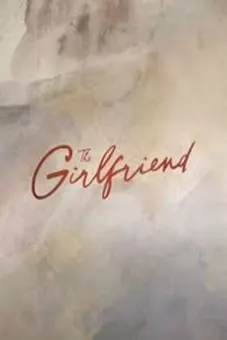 The Girlfriend Season 1